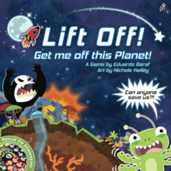 Lift Off! - Get me off this planet! - Signed